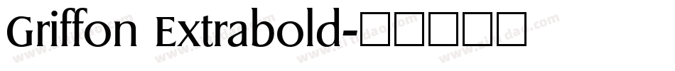 Griffon Extrabold字体转换